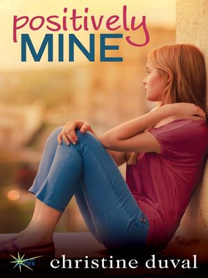 cover image of Positively Mine